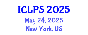 International Conference on Law and Political Science (ICLPS) May 24, 2025 - New York, United States