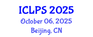 International Conference on Law and Political Science (ICLPS) October 06, 2025 - Beijing, China