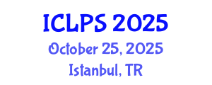 International Conference on Law and Political Science (ICLPS) October 25, 2025 - Istanbul, Turkey