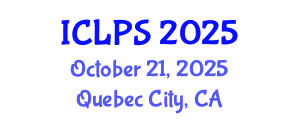 International Conference on Law and Political Science (ICLPS) October 21, 2025 - Quebec City, Canada