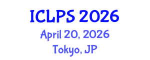 International Conference on Law and Political Science (ICLPS) April 20, 2026 - Tokyo, Japan International Conference on Law and Political Science (ICLPS) April 20, 2026 - Tokyo, Japan
