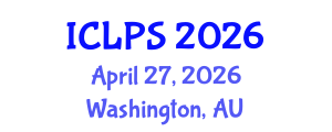 International Conference on Law and Political Science (ICLPS) April 27, 2026 - Washington, Australia International Conference on Law and Political Science (ICLPS) April 27, 2026 - Washington, Australia