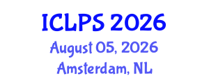 International Conference on Law and Political Science (ICLPS) August 05, 2026 - Amsterdam, Netherlands International Conference on Law and Political Science (ICLPS) August 05, 2026 - Amsterdam, Netherlands
