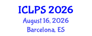 International Conference on Law and Political Science (ICLPS) August 16, 2026 - Barcelona, Spain International Conference on Law and Political Science (ICLPS) August 16, 2026 - Barcelona, Spain