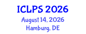 International Conference on Law and Political Science (ICLPS) August 14, 2026 - Hamburg, Germany International Conference on Law and Political Science (ICLPS) August 14, 2026 - Hamburg, Germany