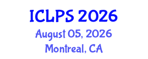International Conference on Law and Political Science (ICLPS) August 05, 2026 - Montreal, Canada International Conference on Law and Political Science (ICLPS) August 05, 2026 - Montreal, Canada