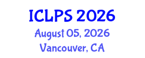 International Conference on Law and Political Science (ICLPS) August 05, 2026 - Vancouver, Canada International Conference on Law and Political Science (ICLPS) August 05, 2026 - Vancouver, Canada