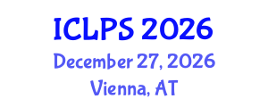 International Conference on Law and Political Science (ICLPS) December 27, 2026 - Vienna, Austria International Conference on Law and Political Science (ICLPS) December 27, 2026 - Vienna, Austria