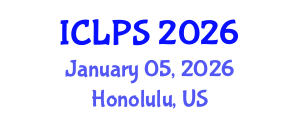 International Conference on Law and Political Science (ICLPS) January 05, 2026 - Honolulu, United States International Conference on Law and Political Science (ICLPS) January 05, 2026 - Honolulu, United States