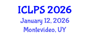 International Conference on Law and Political Science (ICLPS) January 12, 2026 - Montevideo, Uruguay International Conference on Law and Political Science (ICLPS) January 12, 2026 - Montevideo, Uruguay
