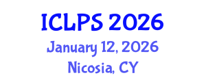 International Conference on Law and Political Science (ICLPS) January 12, 2026 - Nicosia, Cyprus International Conference on Law and Political Science (ICLPS) January 12, 2026 - Nicosia, Cyprus