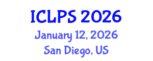 International Conference on Law and Political Science (ICLPS) January 12, 2026 - San Diego, United States International Conference on Law and Political Science (ICLPS) January 12, 2026 - San Diego, United States