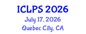International Conference on Law and Political Science (ICLPS) July 17, 2026 - Quebec City, Canada International Conference on Law and Political Science (ICLPS) July 17, 2026 - Quebec City, Canada