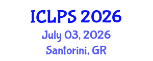 International Conference on Law and Political Science (ICLPS) July 03, 2026 - Santorini, Greece International Conference on Law and Political Science (ICLPS) July 03, 2026 - Santorini, Greece