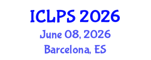 International Conference on Law and Political Science (ICLPS) June 08, 2026 - Barcelona, Spain International Conference on Law and Political Science (ICLPS) June 08, 2026 - Barcelona, Spain