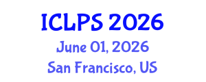 International Conference on Law and Political Science (ICLPS) June 01, 2026 - San Francisco, United States International Conference on Law and Political Science (ICLPS) June 01, 2026 - San Francisco, United States