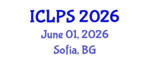 International Conference on Law and Political Science (ICLPS) June 01, 2026 - Sofia, Bulgaria International Conference on Law and Political Science (ICLPS) June 01, 2026 - Sofia, Bulgaria