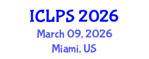 International Conference on Law and Political Science (ICLPS) March 09, 2026 - Miami, United States International Conference on Law and Political Science (ICLPS) March 09, 2026 - Miami, United States