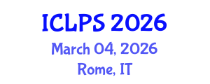 International Conference on Law and Political Science (ICLPS) March 04, 2026 - Rome, Italy