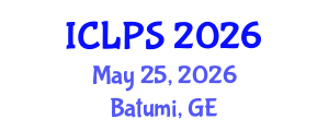 International Conference on Law and Political Science (ICLPS) May 25, 2026 - Batumi, Georgia International Conference on Law and Political Science (ICLPS) May 25, 2026 - Batumi, Georgia