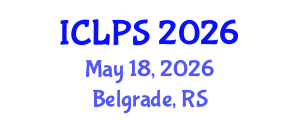 International Conference on Law and Political Science (ICLPS) May 18, 2026 - Belgrade, Serbia International Conference on Law and Political Science (ICLPS) May 18, 2026 - Belgrade, Serbia