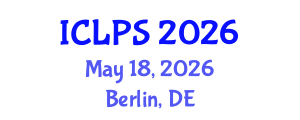 International Conference on Law and Political Science (ICLPS) May 18, 2026 - Berlin, Germany International Conference on Law and Political Science (ICLPS) May 18, 2026 - Berlin, Germany