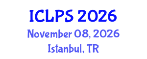 International Conference on Law and Political Science (ICLPS) November 08, 2026 - Istanbul, Turkey International Conference on Law and Political Science (ICLPS) November 08, 2026 - Istanbul, Turkey