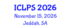 International Conference on Law and Political Science (ICLPS) November 15, 2026 - Jeddah, Saudi Arabia International Conference on Law and Political Science (ICLPS) November 15, 2026 - Jeddah, Saudi Arabia