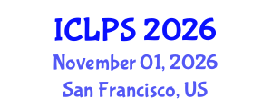 International Conference on Law and Political Science (ICLPS) November 01, 2026 - San Francisco, United States International Conference on Law and Political Science (ICLPS) November 01, 2026 - San Francisco, United States