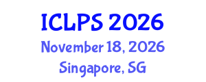 International Conference on Law and Political Science (ICLPS) November 18, 2026 - Singapore, Singapore International Conference on Law and Political Science (ICLPS) November 18, 2026 - Singapore, Singapore
