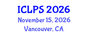 International Conference on Law and Political Science (ICLPS) November 15, 2026 - Vancouver, Canada International Conference on Law and Political Science (ICLPS) November 15, 2026 - Vancouver, Canada