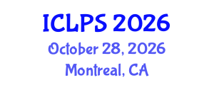 International Conference on Law and Political Science (ICLPS) October 28, 2026 - Montreal, Canada International Conference on Law and Political Science (ICLPS) October 28, 2026 - Montreal, Canada