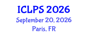 International Conference on Law and Political Science (ICLPS) September 20, 2026 - Paris, France International Conference on Law and Political Science (ICLPS) September 20, 2026 - Paris, France