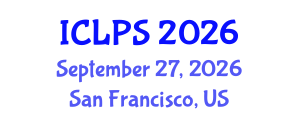 International Conference on Law and Political Science (ICLPS) September 27, 2026 - San Francisco, United States International Conference on Law and Political Science (ICLPS) September 27, 2026 - San Francisco, United States