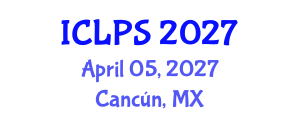 International Conference on Law and Political Science (ICLPS) April 05, 2027 - Cancún, Mexico