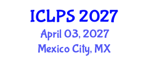 International Conference on Law and Political Science (ICLPS) April 03, 2027 - Mexico City, Mexico International Conference on Law and Political Science (ICLPS) April 03, 2027 - Mexico City, Mexico
