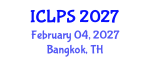 International Conference on Law and Political Science (ICLPS) February 04, 2027 - Bangkok, Thailand International Conference on Law and Political Science (ICLPS) February 04, 2027 - Bangkok, Thailand