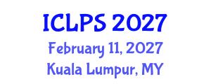 International Conference on Law and Political Science (ICLPS) February 11, 2027 - Kuala Lumpur, Malaysia International Conference on Law and Political Science (ICLPS) February 11, 2027 - Kuala Lumpur, Malaysia