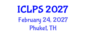 International Conference on Law and Political Science (ICLPS) February 24, 2027 - Phuket, Thailand International Conference on Law and Political Science (ICLPS) February 24, 2027 - Phuket, Thailand