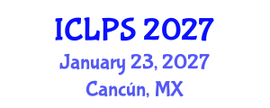 International Conference on Law and Political Science (ICLPS) January 23, 2027 - Cancún, Mexico International Conference on Law and Political Science (ICLPS) January 23, 2027 - Cancún, Mexico