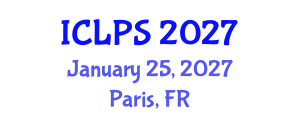International Conference on Law and Political Science (ICLPS) January 25, 2027 - Paris, France International Conference on Law and Political Science (ICLPS) January 25, 2027 - Paris, France