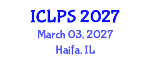 International Conference on Law and Political Science (ICLPS) March 03, 2027 - Haifa, Israel International Conference on Law and Political Science (ICLPS) March 03, 2027 - Haifa, Israel