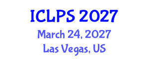 International Conference on Law and Political Science (ICLPS) March 24, 2027 - Las Vegas, United States International Conference on Law and Political Science (ICLPS) March 24, 2027 - Las Vegas, United States
