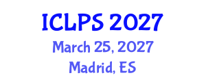 International Conference on Law and Political Science (ICLPS) March 25, 2027 - Madrid, Spain International Conference on Law and Political Science (ICLPS) March 25, 2027 - Madrid, Spain