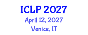 International Conference on Law and Politics (ICLP) April 12, 2027 - Venice, Italy International Conference on Law and Politics (ICLP) April 12, 2027 - Venice, Italy