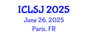 International Conference on Law and Social Justice (ICLSJ) June 26, 2025 - Paris, France International Conference on Law and Social Justice (ICLSJ) June 26, 2025 - Paris, France