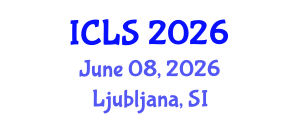 International Conference on Law and Society (ICLS) June 08, 2026 - Ljubljana, Slovenia International Conference on Law and Society (ICLS) June 08, 2026 - Ljubljana, Slovenia