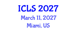 International Conference on Law and Sociology (ICLS) March 11, 2027 - Miami, United States International Conference on Law and Sociology (ICLS) March 11, 2027 - Miami, United States