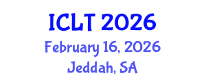 International Conference on Law and Trade (ICLT) February 16, 2026 - Jeddah, Saudi Arabia International Conference on Law and Trade (ICLT) February 16, 2026 - Jeddah, Saudi Arabia