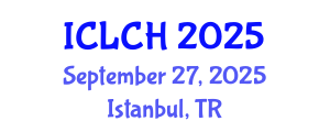 International Conference on Law, Culture and the Humanities (ICLCH) September 27, 2025 - Istanbul, Turkey